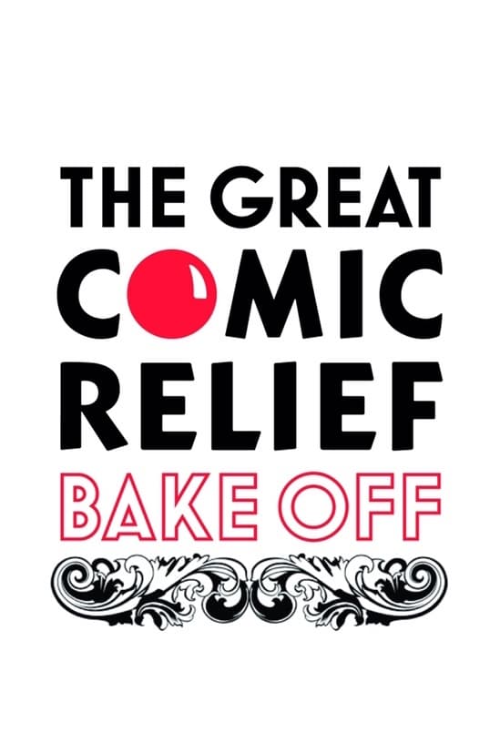 The Great Comic Relief Bake Off [30610] (A1440380004) [[TV Shows]] --Plex--
